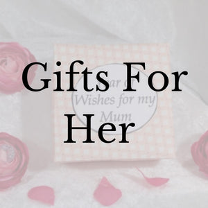 Gifts For Her