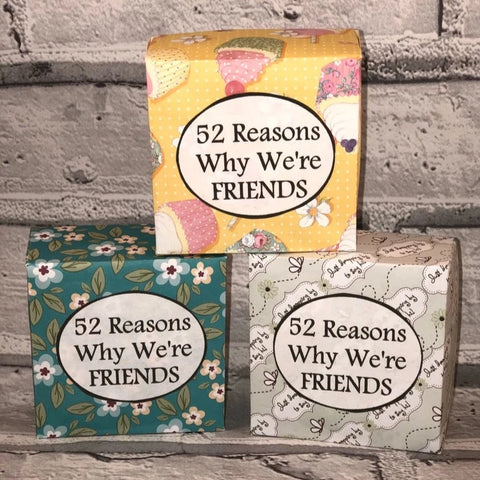 52 Reasons Why We're Friends
